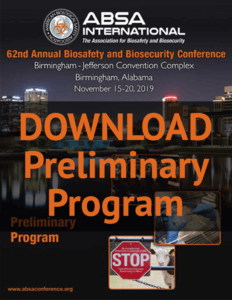 Preliminary Program: 62nd Annual Biosafety and Biosecurity Conference