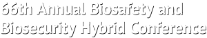 ABSA Annual Biosafety And Biosecurity Hybrid Conference